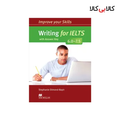 کتاب Improve Your Skills Writing for IELTS 6.0-7.5 انتشارات جنگل