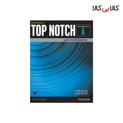 کتاب Top Notch Fundamentals A THIRD EDITION اثر Joan Saslow و Allen Ascher انتشارات جنگل