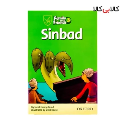 کتاب Family and Friends 3 Sinbad اثر جمعی از نویسندگان - انتشارات جنگل