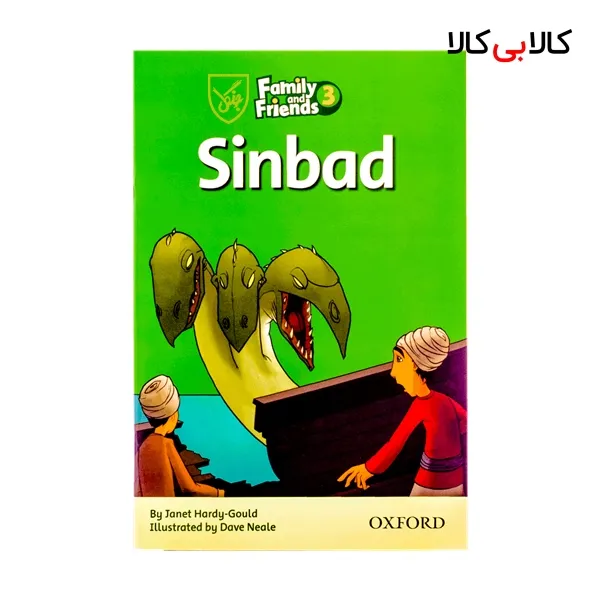کتاب Family and Friends 3 Sinbad اثر جمعی از نویسندگان - انتشارات جنگل