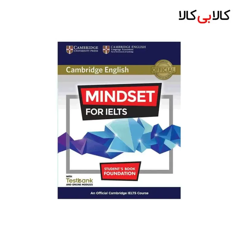 کتاب Cambridge English Mindset For IELTS Foundation اثر جمعی از نویسندگان انتشارات جنگل