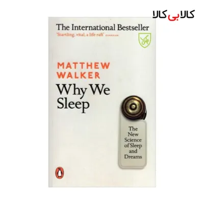 کتاب Why We Sleep اثر Matthew Walker انتشارات جنگل