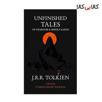 کتاب Unfinished tales انتشارات جنگل