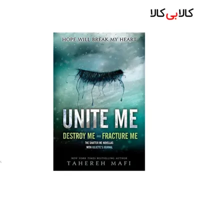 کتاب Unite Me اثر Tahereh Mafi انتشارات جنگل