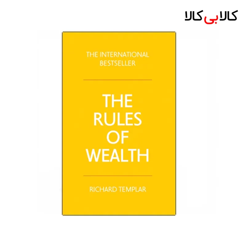 کتاب The Rules of Wealth اثر Richard Templar انتشارات جنگل