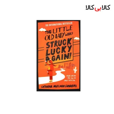 کتاب The Little Old Lady Who Struck Lucky Again اثر Catharina Ingelman-Sundberg انتشارات جنگل