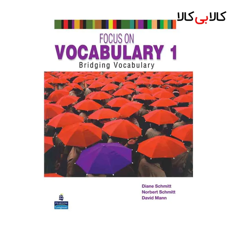 کتاب Focus on Vocabulary 1 اثر Norbert Schmitt انتشارات جنگل
